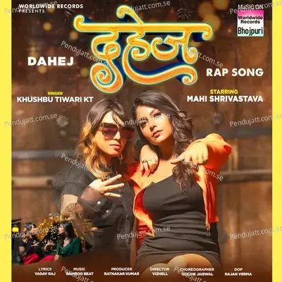 Dahej - Khushbu Tiwari KT album cover 