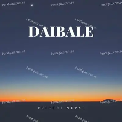 Daibale - Pramod Kharel album cover 