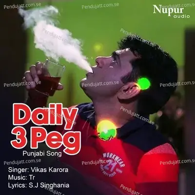 Daily 3 Peg - Vikas Karora album cover 