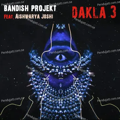 Dakla 3 - Bandish Projekt album cover 