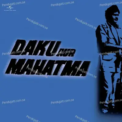 Daku Aur Mahatma - Various Artists cover album