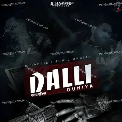 Dalli Duniya - B Happie album cover 