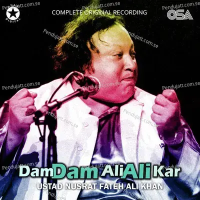 Dam Dam Ali Ali Kar - Nusrat Fateh Ali Khan