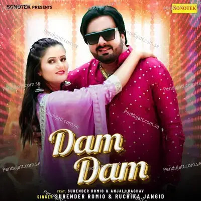 Dam Dam - Surender Romio album cover 