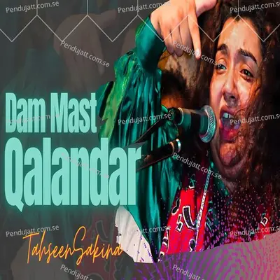 Dam Mast Qalandar - Tahseen Sakina album cover 