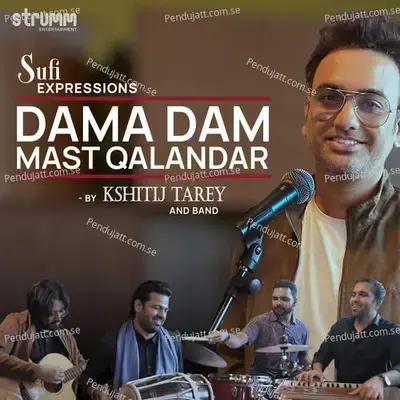 Dama Dam Mast Qalandar - Kshitij Tarey album cover 