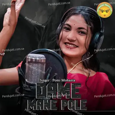 Dame Mane Pole - Pomi Mohanta album cover 