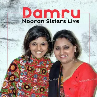 Damru Nooran Sisters Live - Nooran Sisters album cover 