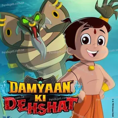 Damyaan Ki Dehshat - Chhota Bheem album cover 