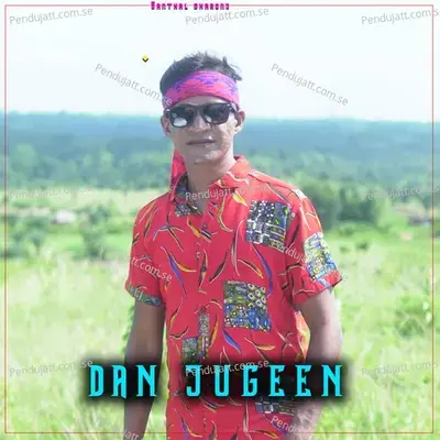 Dan Jugeen - Birendra Nath Hansda album cover 