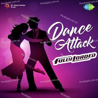 Dance Attack Fully Loaded - Various Artists cover album