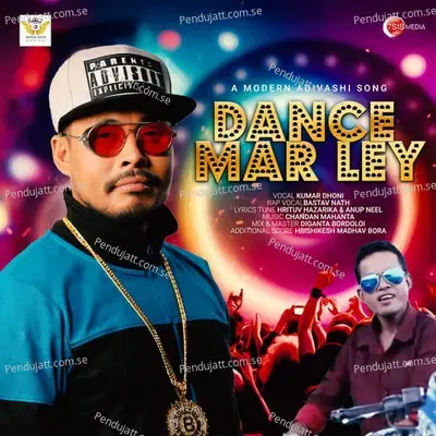 Dance Mar Ley mp3 song