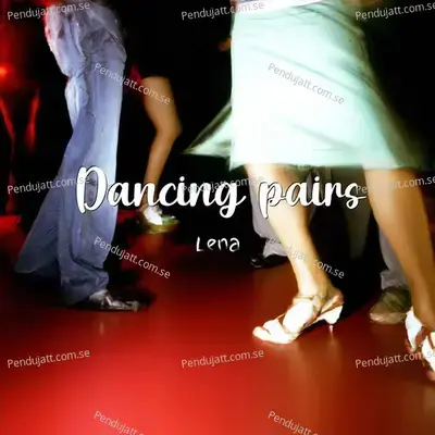 Dancing Pairs - Lena cover album