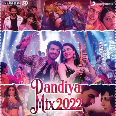 Dandiya Mix 2022 - Kedrock album cover 