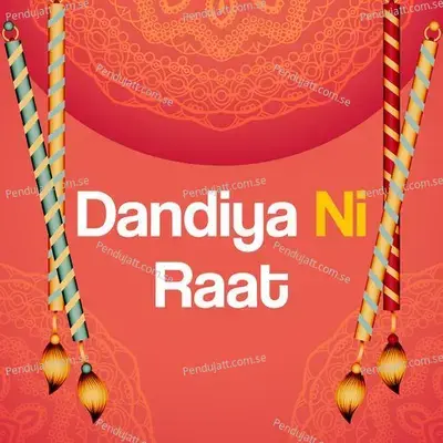 Dandiya Ni Raat - Various Artists