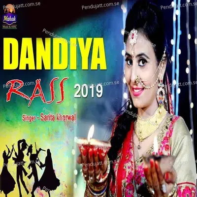 Dandiya Rass 2019 - Sarita Kharwal album cover 