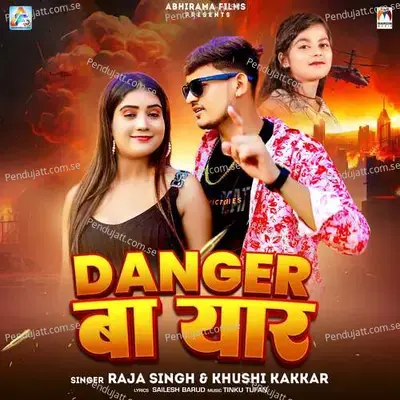 Danger Ba Yar - Raja Singh album cover 