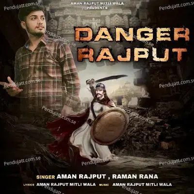 Danger Rajput - Aman Rajput album cover 