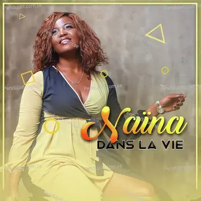 Dans La Vie - Naina album cover 