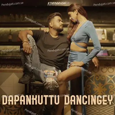 Dapankuttu Dancingey - 1 Min Music - Saketh album cover 