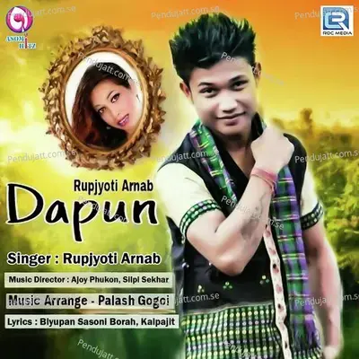 Dapun - Rupjyoti Arnab album cover 