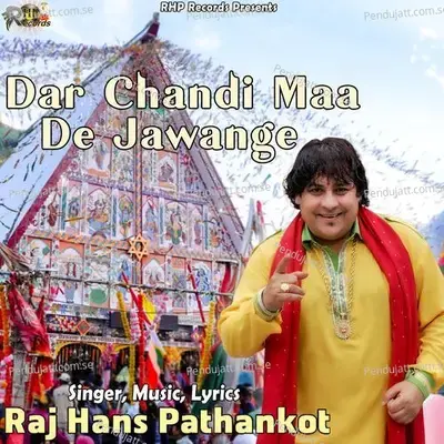 Dar Chandi Maa De Jawange - Raj Hans Pathankot album cover 