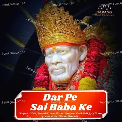 Har Kisi Ke Waaste Sai Ka Ye Darwar Hai - U.Vie album cover 