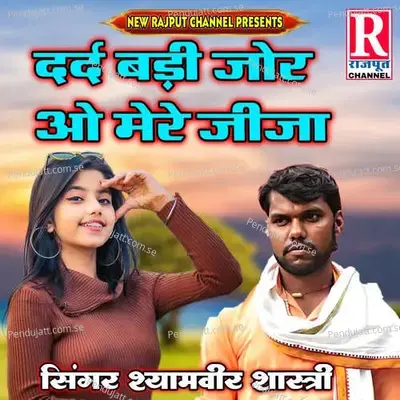 Dard Badi Jor O Mere Jija - Akshay Kumar