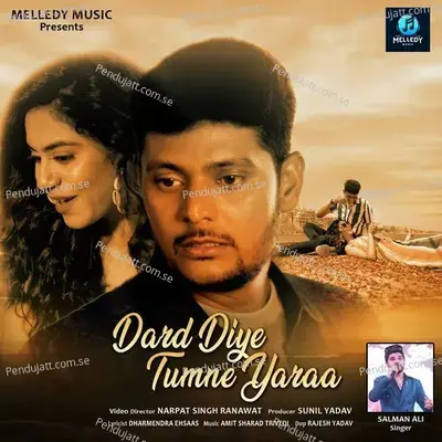 Dard Diye Tumne Yaraa - Salman Ali album cover 