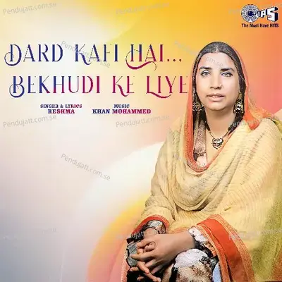 Dard Kafi Hai - Reshma album cover 