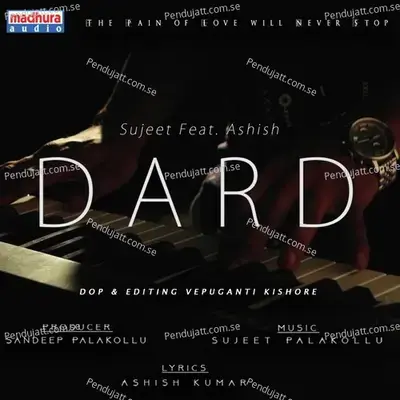 Dard - Sujeet Palakollu album cover 