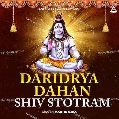 Daridrya Dahan Shiv Stotram - Kartik Ojha album cover 