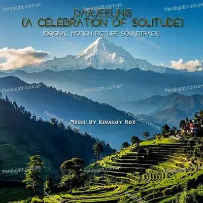 Darjeeling  A Celebration Of Solitude   Original Motion Picture Soundtrack  - Various Artists cover album