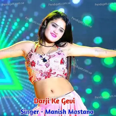 Darji Ke Gevi - Manish Mastana album cover 