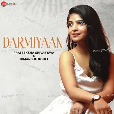 Darmiyaan - Himanshu Kohli album cover 