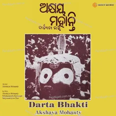 Darta Bhakti - Akshaya Mohanty cover album