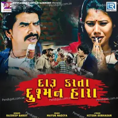 Daru Karta Dushman Hara - Rajdeep Barot album cover 