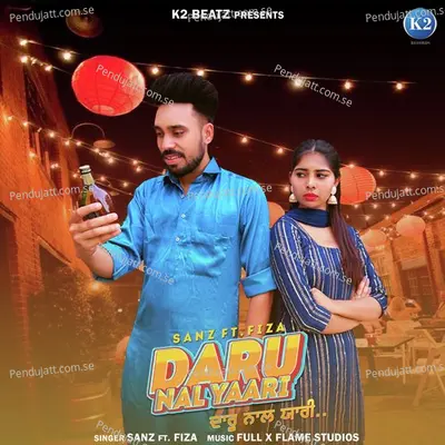 Daaru Nal Yaari - Sanz album cover 