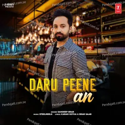 Daru Peene An - Sandeep Brar album cover 