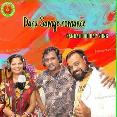 Daru Sange Romance - Santanu Sahu album cover 