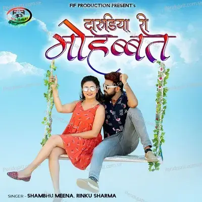 Darudiya Ri Mohabbat - Shambhu Meena album cover 
