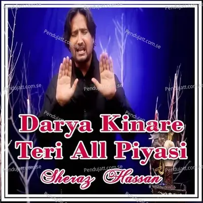 Darya Kinare Teri All Piyasi - Sheraz Hassan album cover 