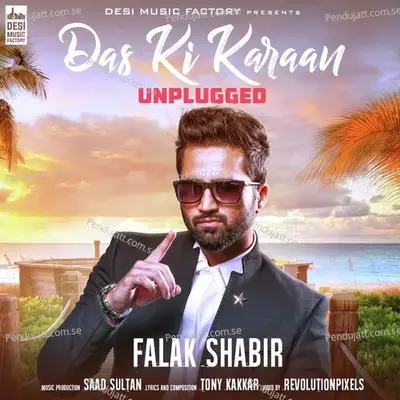 Das Ki Karaan - Falak Shabbir album cover 