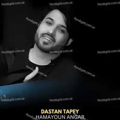 Dastan Tapey - Hamayoun Angar album cover 