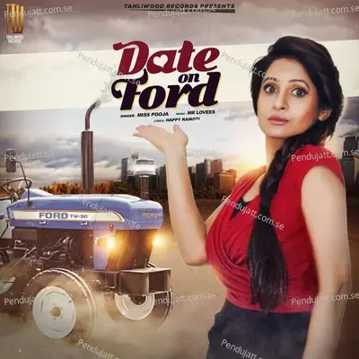 Date On Ford - Miss Pooja album cover 