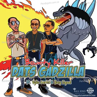 Dats Gadzilla - Bounty Killer album cover 