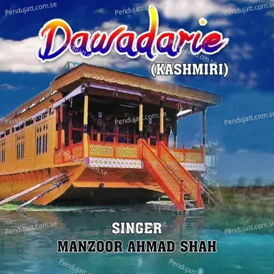 Dhidhi Sani Rozty Tayar - Manzoor Ahmad Shah album cover 