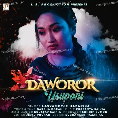 Daworor Usuponi - Lasyamoyee Hazarika album cover 