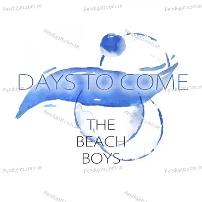 Days To Come - The Beach Boys cover album