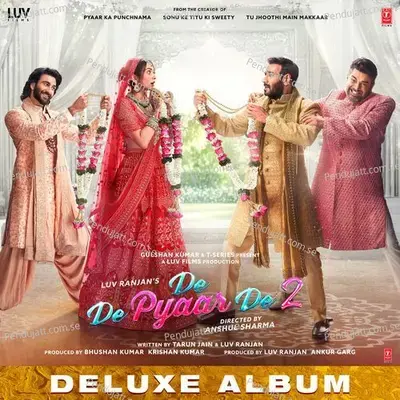 De De Pyaar De 2 Deluxe Album